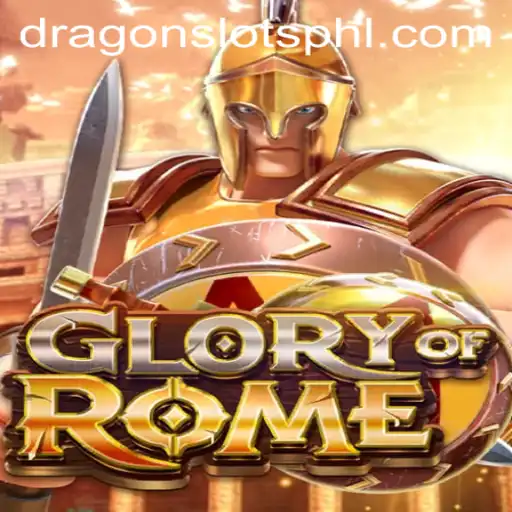 Exploring the Excitement of GloryofRome with Dragon Slots