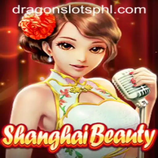 ShanghaiBeauty: A Captivating Adventure in the World of Dragon Slots